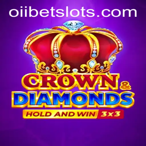 Exploring the Exciting World of Crowndiamonds with OIIBET: A Comprehensive Guide