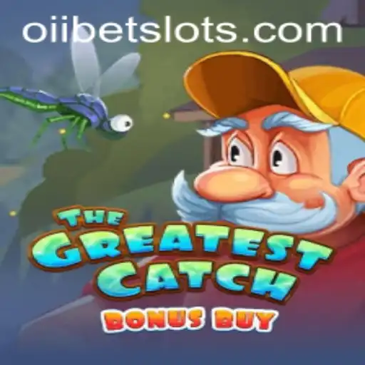 Discover the Thrills of TheGreatestCatchBonusBuy with OIIBET