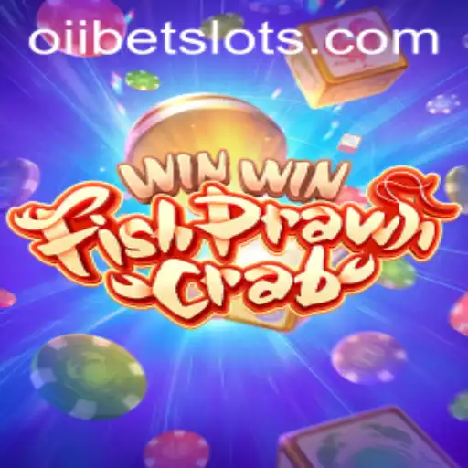 Exploring the Exciting World of WinWinFishPrawnCrab with OIIBET